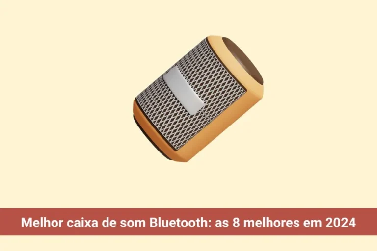 Melhor caixa de som Bluetooth