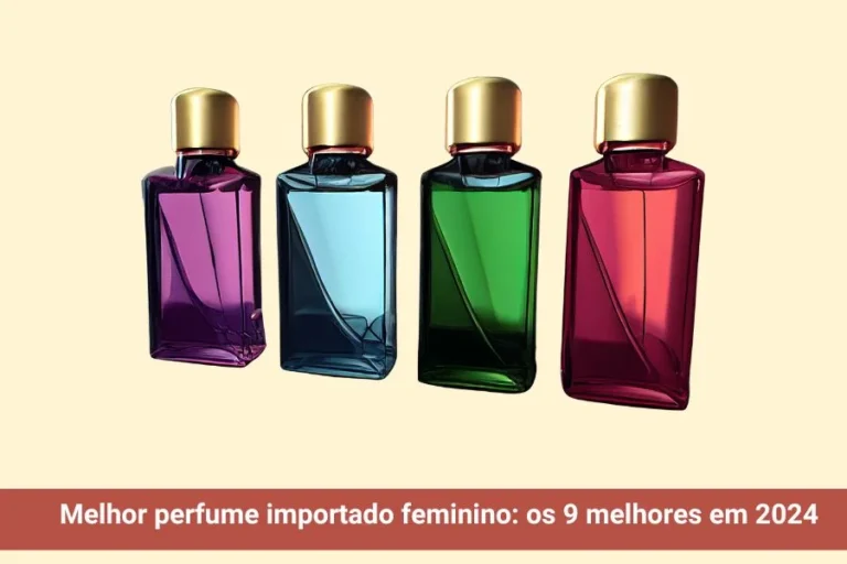 Melhor perfume importado feminino