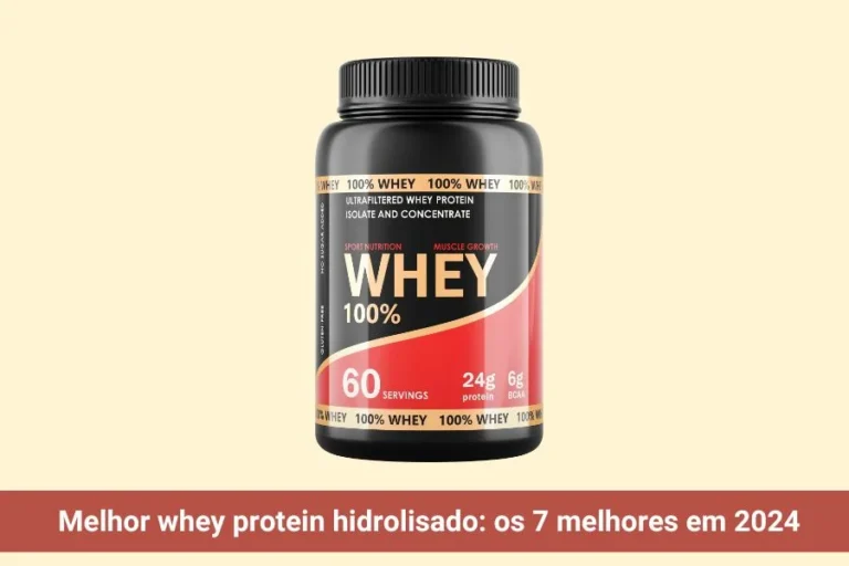 Melhor whey protein hidrolisado