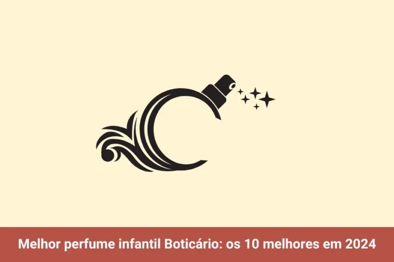 Melhor perfume infantil Boticário