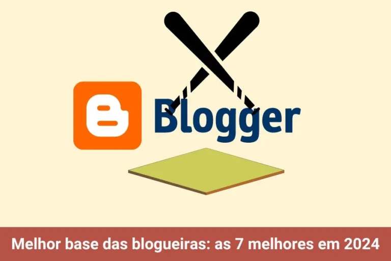 Melhor base das blogueiras