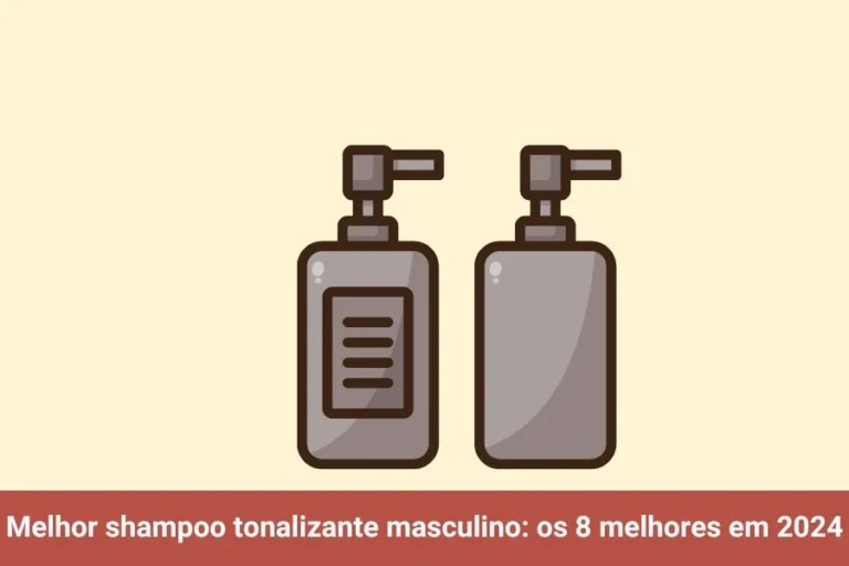 Melhor shampoo tonalizante masculino